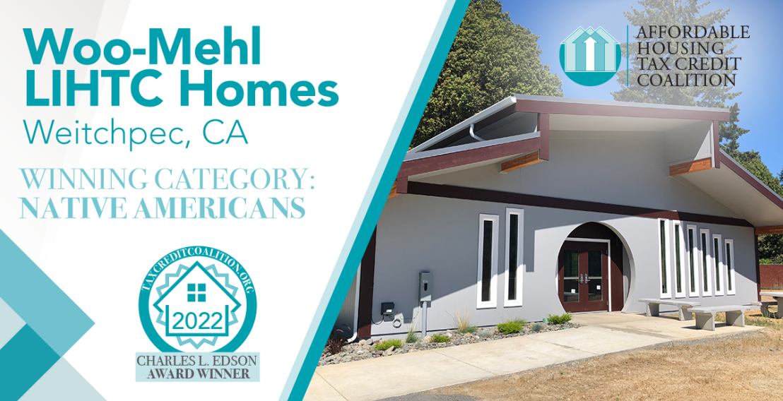 Affordable Housing Tax Credit Coalition – Woo-Mehl LIHTC Homes wins 2022 Charles L. Edson Tax Credit Excellence Award in Housing for Native Americans